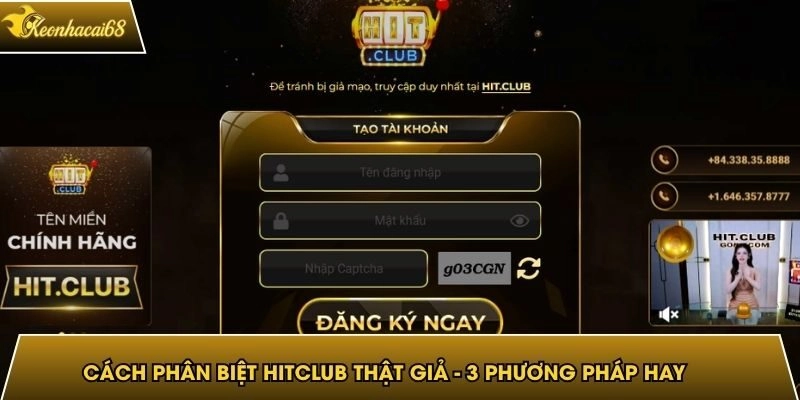 Cách Phân Biệt Hitclub Thật Giả – 3 Phương Pháp Hay Cần Biết