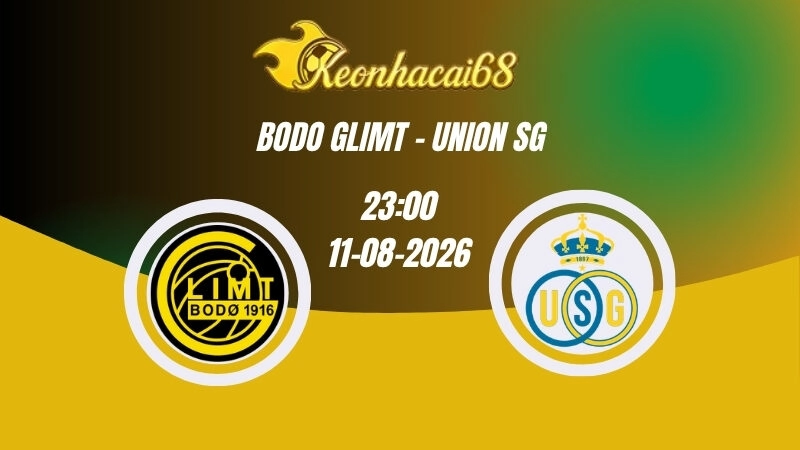 Soi kèo nhà cái Bodo Glimt vs Union SG – 23h00 11/08/2026 | Champions League